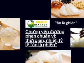Chưng yến đường phèn chuẩn vị: thời gian, nhiệt, tỷ lệ “ăn là ghiền”
